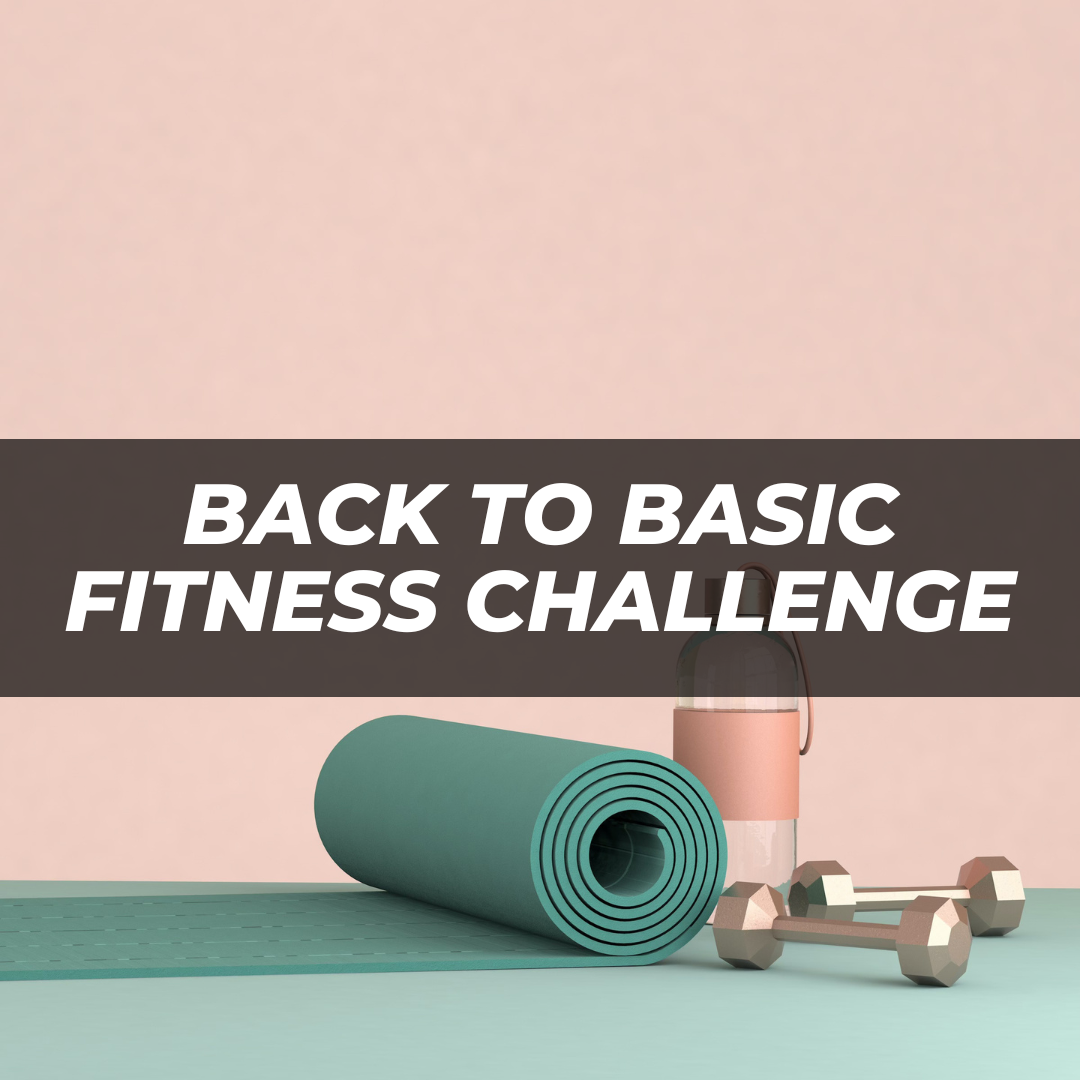 Back2Basics Fitness Challenge